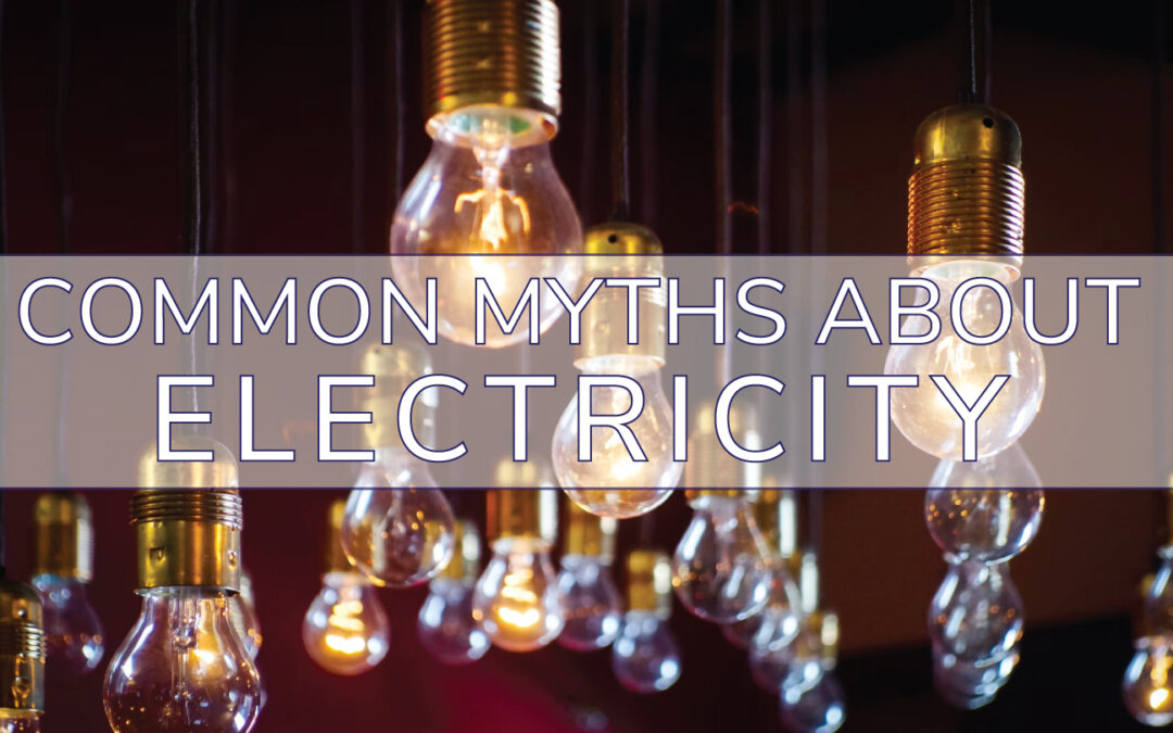 Common Myths About Electricity